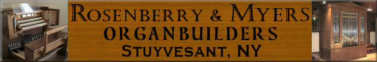 Rosenberry & Myers Organbuilders